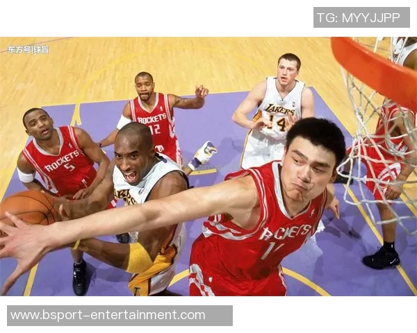 姚明篮球传奇与招牌风采的完美结合展现中国篮球的辉煌历程